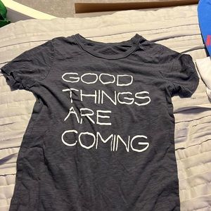Grayson Threads “Good Things are Coming” Shirt
